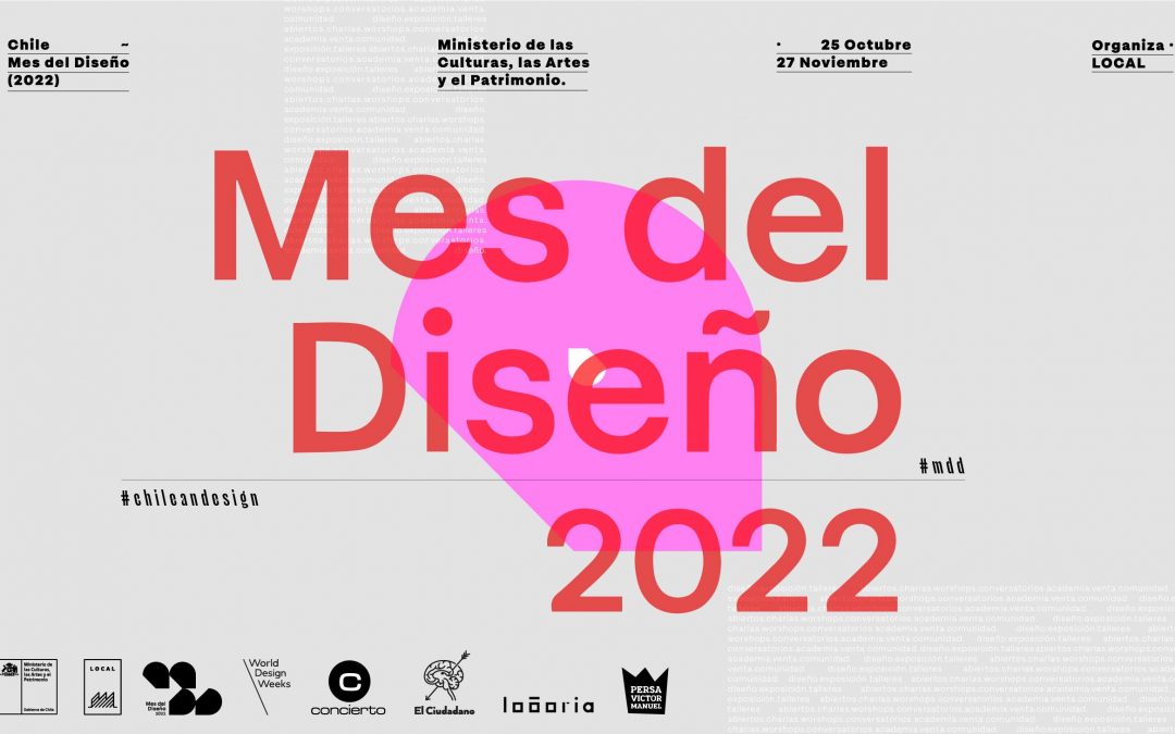 CON ENTRETENIDA PROGRAMACIÓN ESTE FIN DE SEMANA COMIENZA EL MES DEL DISEÑO 2022