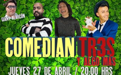 SHOW DE COMEDIA “COMEDIAN TR3S Y ALGO MÁS” SE PRESENTA EN VALPARAÍSO