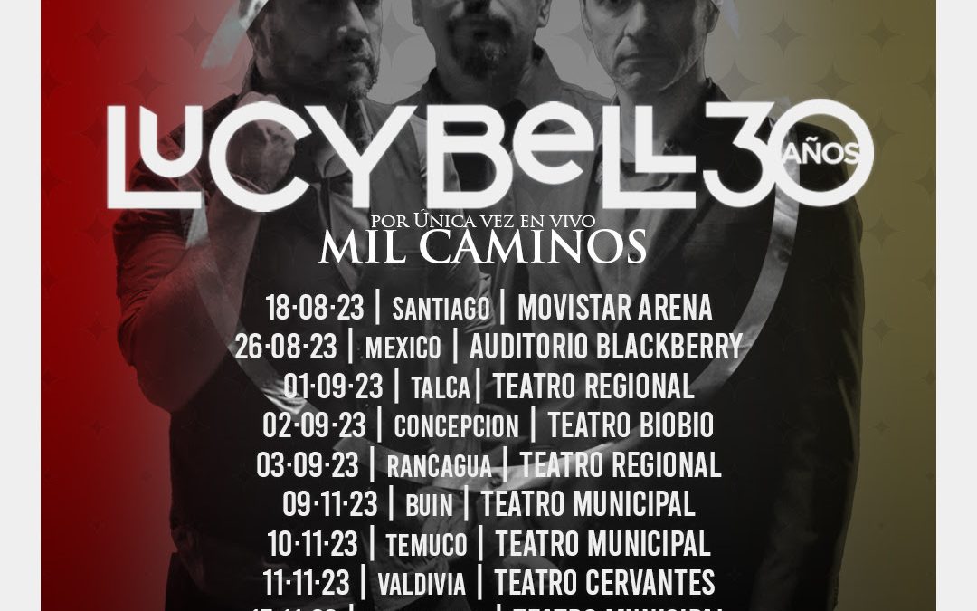 LUCYBELL INICIA GIRA NACIONAL “MIL CAMINOS” Y SUMA SU PRIMER MOVISTAR ARENA