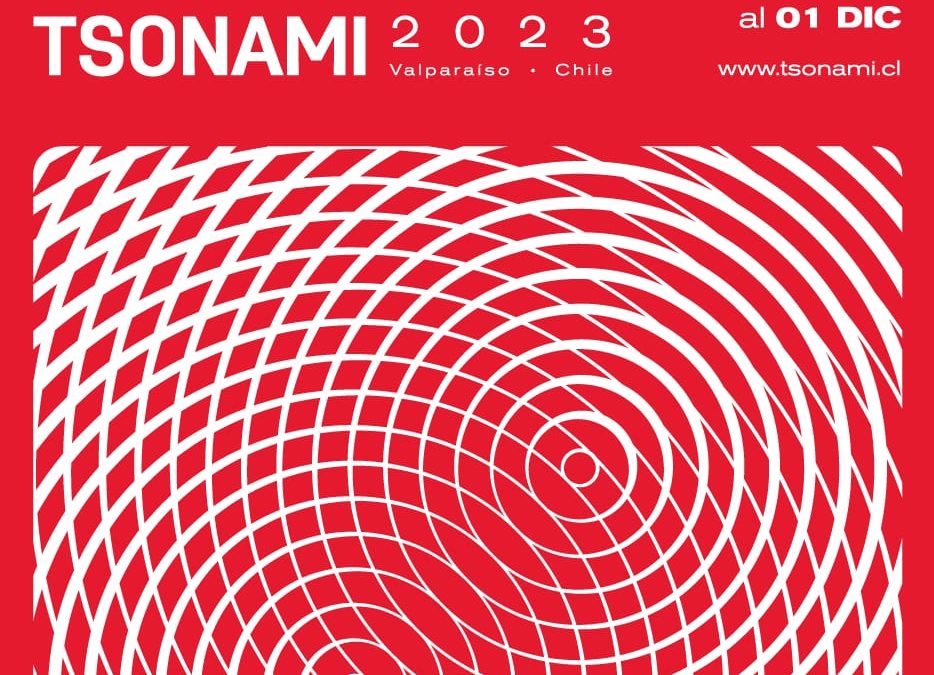 FESTIVAL TSONAMI COMIENZA CON SU XVII EDICIÓN CON COLECTIVOS INTERNACIONALES Y PROGRAMACIÓN RADIAL ININTERRUMPIDA