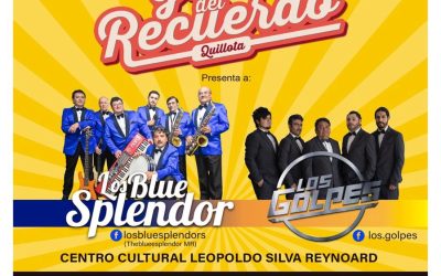 THE BLUES SPLENDOR Y LOS GOLPES SE PRESENTAN EN QUILLOTA EN GRAN SHOW DEL RECUERDO