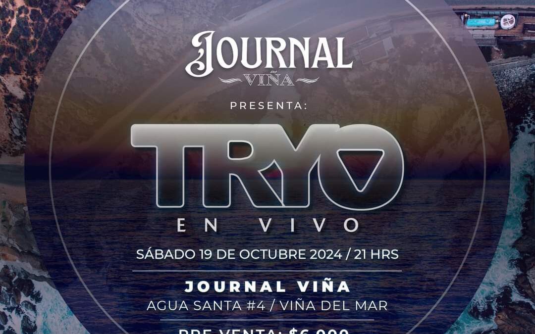 TRYO Y MALAS COSTUMBRES SE PRESENTAN EN JOURNAL DE VIÑA DEL MAR