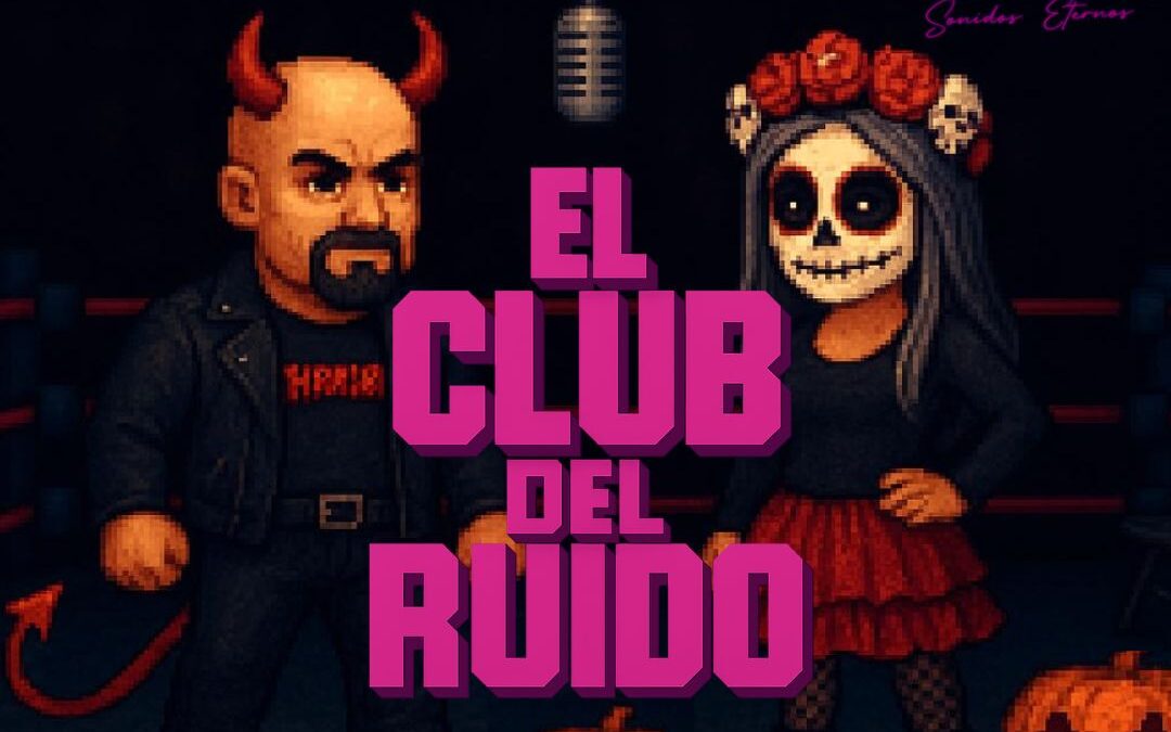 EL CLUB DEL RUIDO 025