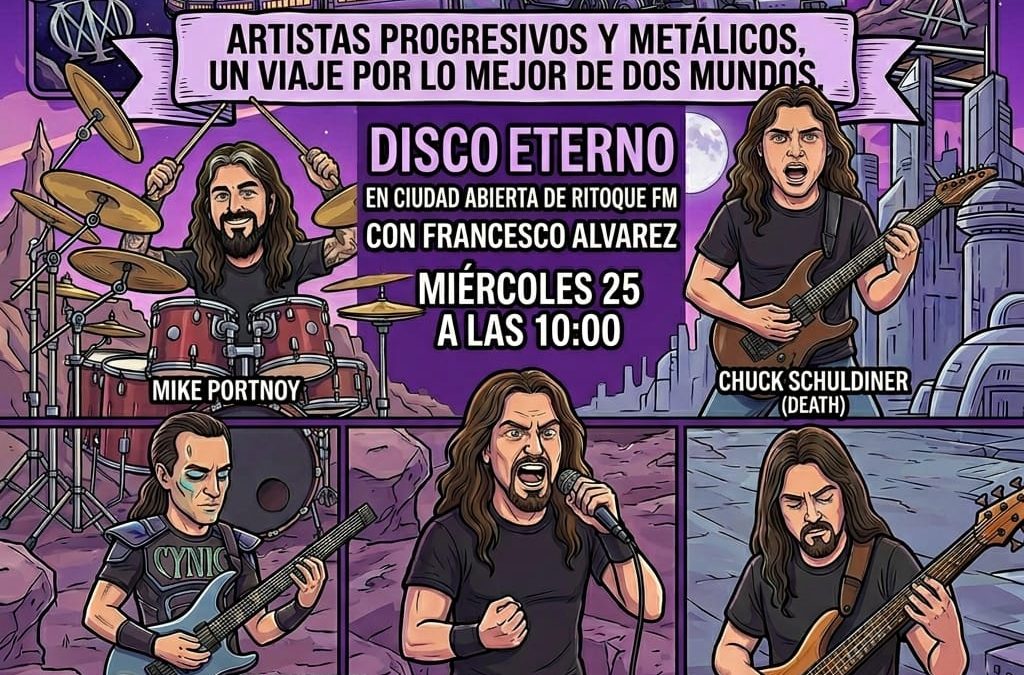 DISCO ETERNO EXPRESS 07 – ¿METALEROS PROG o PROG METALEROS?