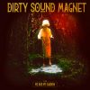 DIRTY SOUND MAGNET Y EL PODER SUIZO DEL ROCK