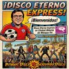 DISCO ETERNO EXPRESS 18: PRIMER DISCO VERSUS SEGUNDO PISO