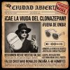 DE CABAÑAS CON CRACKELET, LA VIUDA DEL CLONAZEPAM Y LAS COSAS QUE ESTÁN «FUERA DE ONDA»