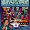 [DISCO ETERNO EXPRESS 25: CANCIONES CON SEGUNDA PARTE: CUANDO LAS GRANDES BANDAS AMPLIARON SUS PROPIOS UNIVERSOS SONOROS