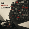 UNA MULTITUD CLAROSCURA