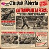 LA TRAMPA DE LA PESCA CON MACHAS, EL ARQUERO RUSO DE DOMINICA Y EL COMBO DE CHARLIE WATTS EN CIUDAD ABIERTA